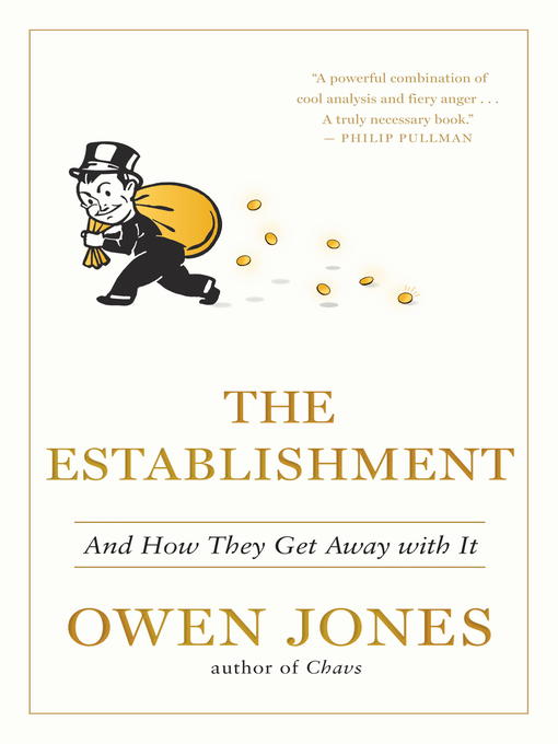 Title details for The Establishment by Owen Jones - Available